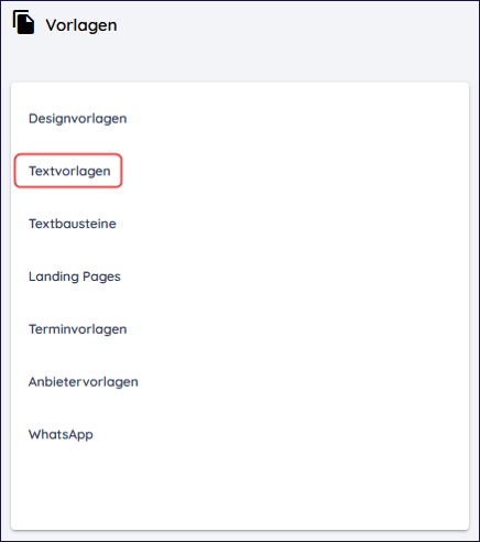 Navigation zu den Textvorlagen in den Einstellungen