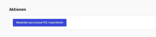 Screenshot des Buttons „Bewerber aus zvoove PDL importieren